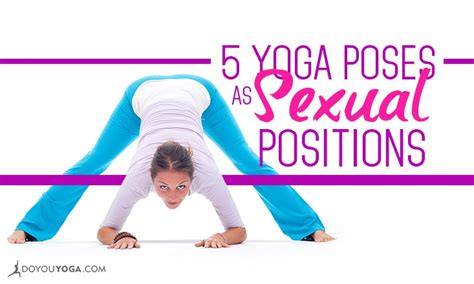 sexy yoga|The Best Sex Positions Inspired By Yoga